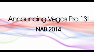 Announcing Vegas Pro 13!