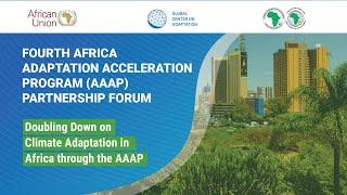 Fourth Africa Adaptation Acceleration Program (AAAP) Partnership Forum English