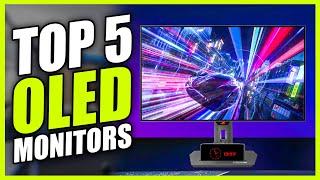 Top 5 Best OLED Gaming Monitor 2025 - Best Monitor for Gaming 2025