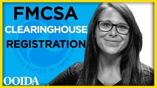 Signing up for FMCSA's Drug and Alcohol Clearinghouse