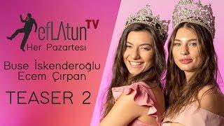 Buse İskenderoğlu vs Ecem Çırpan Her Pazartesi Eflatun TV'de #Teaser2