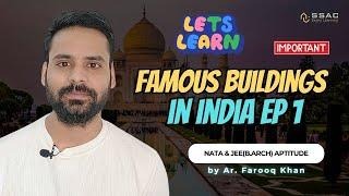 NATA & JEE(B.Arch) Aptitude Preparation | Episode 1 | FAMOUS BUILDINGS IN INDIA