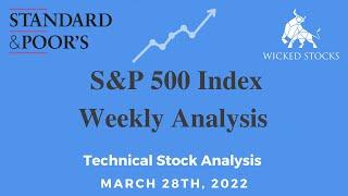 SP-500 Big-Picture Analysis - Technical Analysis for week of 3/28/22