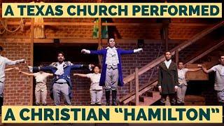 The Door McAllen church performed an illegal, Christian version of "Hamilton"