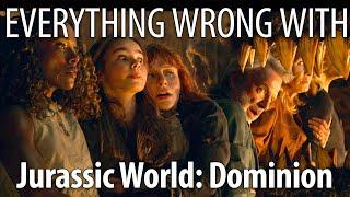 Everything Wrong With Jurassic World Dominion in 22 Minutes or Less