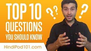 Learn the Top 10 Questions You Should Know in Hindi