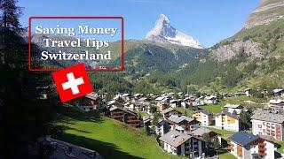 Money Saving Tips Switzerland Travel