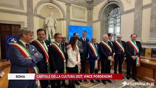 12 MARZO 2025 - ROMA, CAPITALE DELLA CULTURA 2027: VINCE PORDENONE