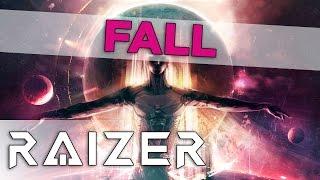 Raizer - Fall