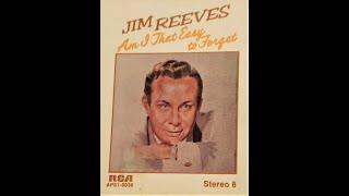 Jim Reeves "Am I That Easy to Forget" complete vinyl Lp