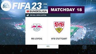 FIFA 23 - RB Leipzig Vs. VFB Stuttgart - Bundesliga 22/23 Matchday 18 | Full Match | Full Match