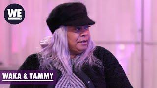 Deb Questions If Tammy Is Ready? | Waka & Tammy: What The Flocka