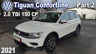 VW Tiguan Confortline 2021 2.0TDI DSG partea a 2-a feat. @AutoMasterChefByMihaiPopescu