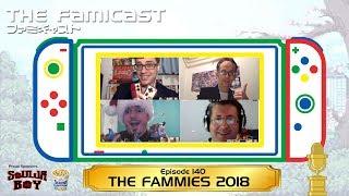 The Famicast 140 - THE FAMMIES 2018