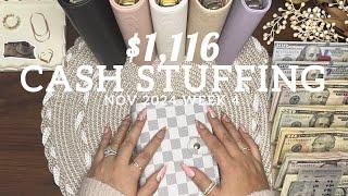 $1,116 Cash Stuffing | Nov 2024 Week 4 | Cash Envelopes | Sinking Funds #cashstuffing