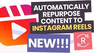 How to Schedule Instagram Reels Or Auto Publish IG Reels With Repurpose.io