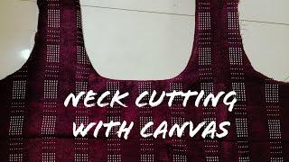 NECK CUTTING WITH CANVAS#clothing #cutting #stitch