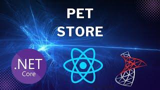 Pet Store Fullstack project with React18, ASP.NET Core7 WebAPI, TypeScript and Entity Framework Core