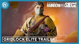 Rainbow Six Siege: Gridlock Elite Trailer