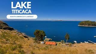 Lake Titicaca: South America's Largest