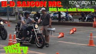 TONY TON TV | Big Bike Skill Training with Harley-Davidson & H-D Saigon MC. by Road Team