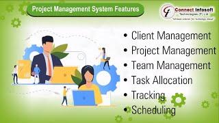 Projects Management System By Connect Infosoft Technologies Pvt.Ltd | CMS Web Development Company