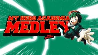 My Hero Academia Season 7 MEDLEY | Dima Lancaster