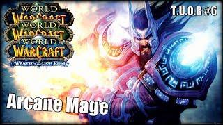 The Underdogs Of Raiding #6 - Arcane Mage feat. Dungeonjay