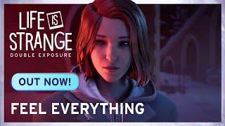 Feel Everything I Life is Strange: Double Exposure Launch Trailer