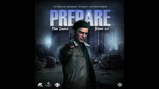 Bobby 6ixx, Mad Daag6ixx - Prepare (Official Audio)