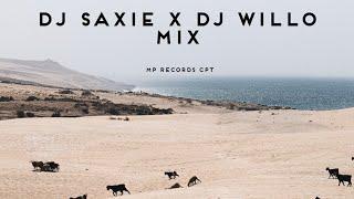 DJ SAXIE X DJ WILLO MIX [MP RECORDS CPT]