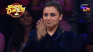 Super Dancers ने दिया Rani Mukerji को एक Tribute | Super Dancer | Celebrity Special