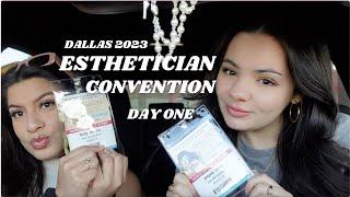 DALLAS ESTHETICIAN CONVENTION 2023 Day one: SOLO ESTHETICIAN VLOG