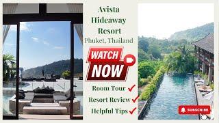 The BEST Scenic Resort Near Patong Beach: Avista Hideaway Phuket! FULL REVIEW & ROOM TOUR!