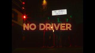 The Lounge Society - No Driver