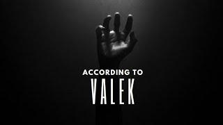 According  to Valek Test  Clip 1