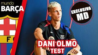 BARÇA: El TEST más personal de DANI OLMO | Entrevista Mundo Deportivo con Dani Olmo - FC Barcelona