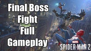 Marvel's Spider-Man 2 - Final Boss Fight Full Gameplay