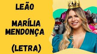 Leão - Marília Mendonça (Letra)