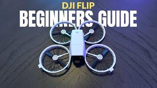 DJI Flip Beginners Guide - Getting Ready For Your First Flight