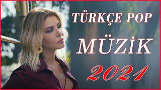 Türkçe Pop Şarkılar 2021 - Yeni Hit Şarkılar 2021----Reklamsız sürekli müzik dinleyin