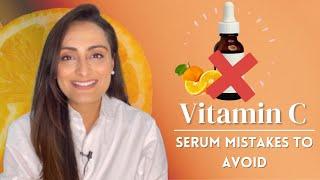 Dont make these Vitamin C serum mistakes | हिंदी | Best way to use vitamin C