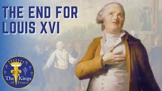 The Life Of Louis XVI - Part 3 - Trial And Execution