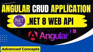 Angular 18 CRUD Application With Asp.Net Core 8 Web API | Angular Project ️ 