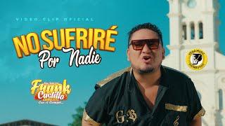 FRANK CASTILLO - No Sufriré Por Nadie (Videoclip Official) (Vega Music Distribution)