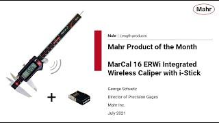 Mahr's July Special Offer Webinar - MarCal 16 EWRi Wireless Kit