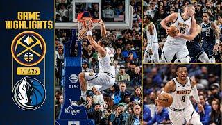 Denver Nuggets vs. Dallas Mavericks Full Game Highlights  | 1/12/25