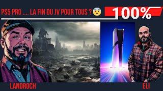 PS5 Pro ! LA FIN DU JV POUR TOUS !? 