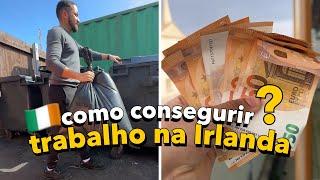 Como conseguir trabalho na Irlanda??