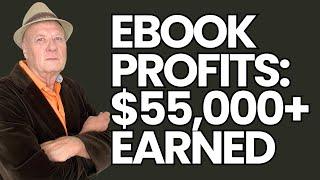 Ebook profits: How my ebook sold $55,000+